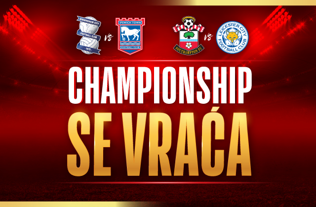 Počinje Čempionšip – omiljena poslastica svih fudbalskih fanatika!